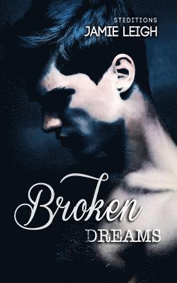 Broken Dreams 1