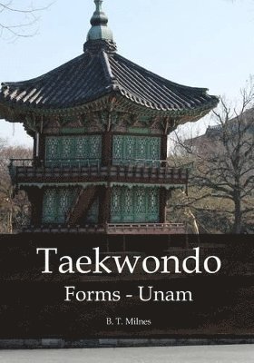 bokomslag Taekwondo Forms - Unam