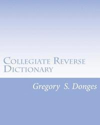 bokomslag Collegiate Reverse Dictionary