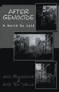 bokomslag After Genocide: A World So Cold