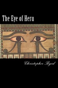 bokomslag The Eye of Heru
