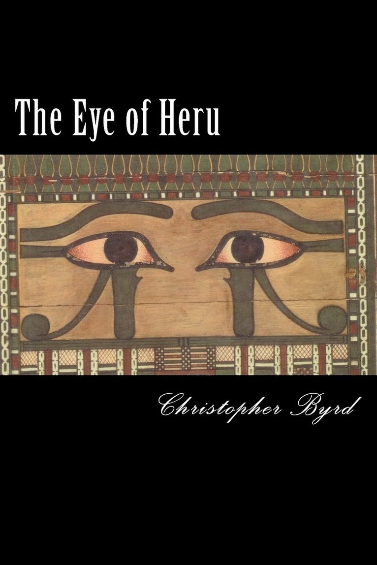 The Eye of Heru 1