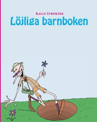 bokomslag Löjliga barnboken