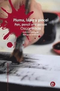 bokomslag Pluma, lápiz y veneno/Pen, pencil and poison: Edición bilingüe/Bilingual edition
