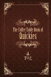 bokomslag The Coffee Table Book of Quickies