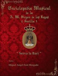 bokomslag SERVA LA BARI - Marcha Procesional: Partituras para Agrupacion Musical