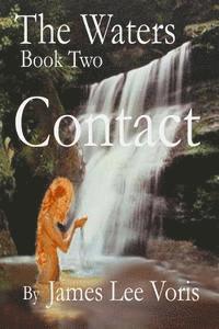 bokomslag The Waters - Book 2 - Contact