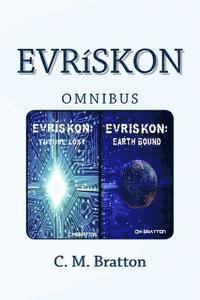 C. M. Bratton - Evriskon Omnibus, Häftad