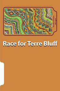 bokomslag Race for Terre Bluff