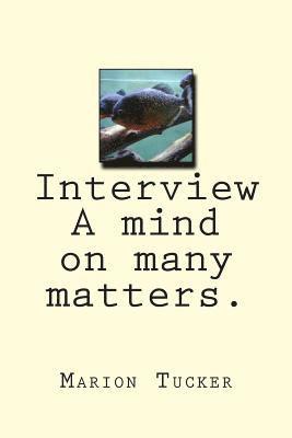 Interview A mind on many matters. 1