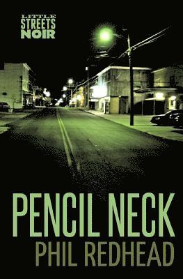 Pencil Neck 1