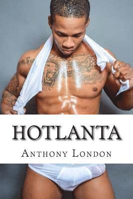 Anthony London - Hotlanta, Häftad