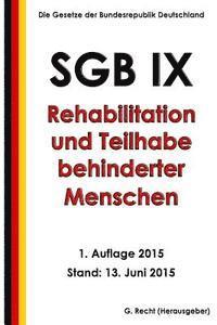 bokomslag SGB IX - Rehabilitation und Teilhabe behinderter Menschen, 1. Auflage 2015