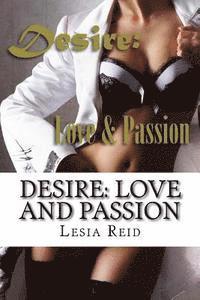 bokomslag Desire: Love and Passion