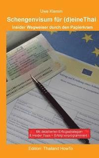 bokomslag Schengenvisum für (d)eine Thai: Insider Wegweiser durch den Papierkram