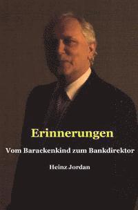 bokomslag Erinnerungen: Vom Barackenkind zum Bankdirektor