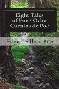 bokomslag Eight Tales of Poe / Ocho Cuentos de Poe