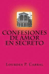 bokomslag Confesiones de Amor en Secreto