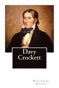 William C. Sprague - Davy Crockett, Häftad