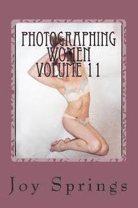 bokomslag Photographing Women Volume 11: Enjoying the female form