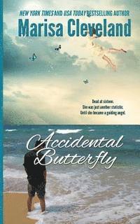 bokomslag Accidental Butterfly: A Guiding Angel Novel