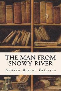 Andrew Barton Paterson - The Man From Snowy River, Häftad. Tillgänglighet: Lägg i varukorg