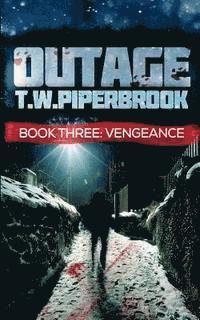 bokomslag Outage 3: Vengeance