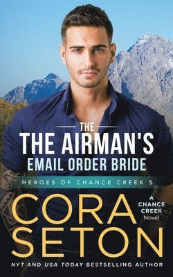 The Airman's E-Mail Order Bride 1