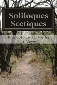bokomslag Soliloques Scetiques