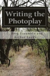 Writing the Photoplay 1
