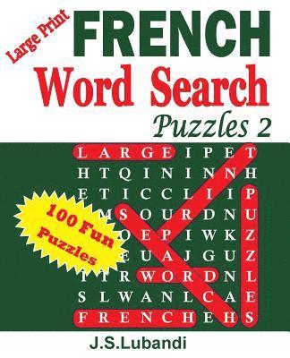 Large Print FRENCH Word Search Puzzles 2 1