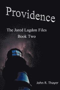 bokomslag The Jared Lagdon Files: Providence: The Jared Lagdon Files: Providence