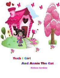 Tech i Girl and Annie The Cat 1