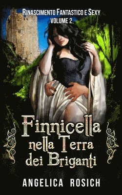 Finnicella nella terra dei briganti 1