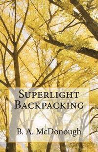 bokomslag Superlight Backpacking