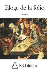 bokomslag Eloge de la folie