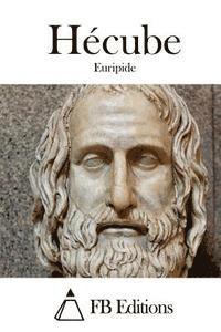 Euripide, Fb Editions - Hécube, Häftad