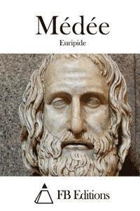 Euripide, Fb Editions - Médée, Häftad