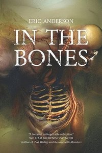 bokomslag In the Bones