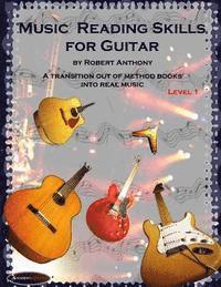 Robert Anthony - Music Reading Skills for Guitar Level 1, Häftad
