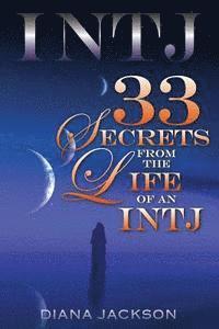 bokomslag Intj 33: Secrets From the Life of an INTJ