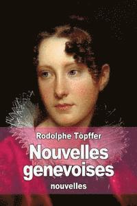 Rodolphe Töpffer - Nouvelles genevoises, Häftad