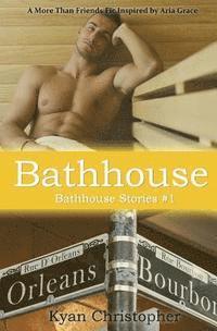 Kyan Christopher - Bathhouse, Häftad