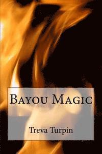 bokomslag Bayou Magic