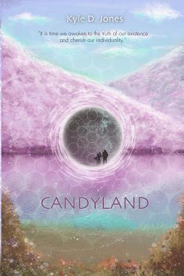 Candyland: For The Progression Of Human Evolution 1