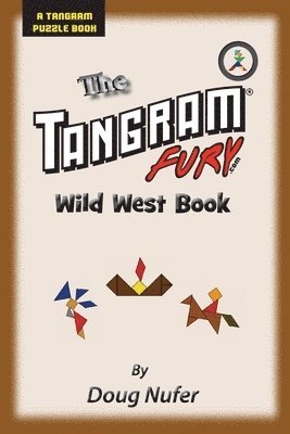 Doug Nufer - Tangram Fury Wild West Book, Häftad