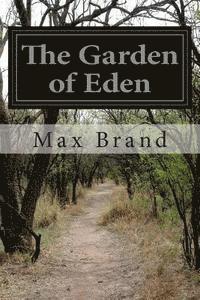 The Garden of Eden 1