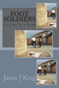 Foot Soldiers 1