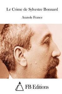 Le Crime de Sylvestre Bonnard 1