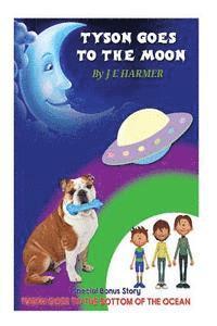 bokomslag Tyson Goes To The Moon: Tyson Goes To The Bottom Of The Ocean
